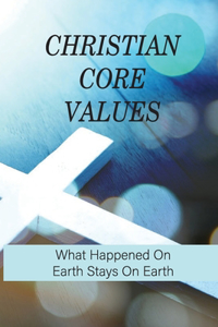 Christian Core Values