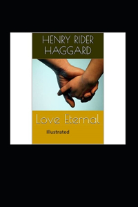 Love Eternal Illustrated
