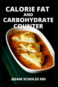 Calorie Fat and Carbohydrate Counter