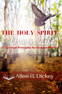 Holy Spirit Driven Life