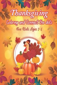 Thanksgiving Coloring and Connect The Dots For Kids Ages 3-5