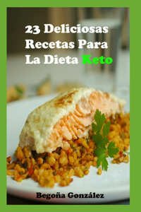 23 deliciosas recetas para la dieta keto