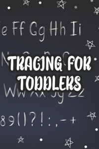 Tracing For Toddlers