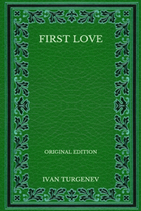 First Love - Original Edition