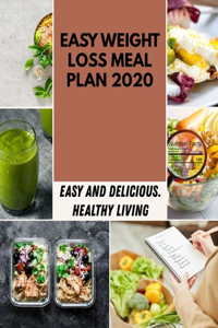 Easy Weight Loss Meal Plan 2020