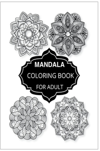 Mandala Coloring Book For Adults