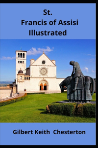 St. Francis of Assisi Illustrated