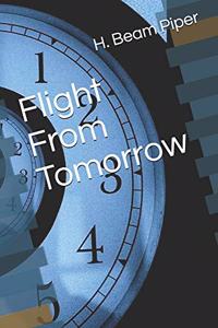Flight From Tomorrow