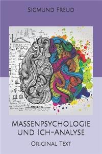 Massenpsychologie und Ich-Analyse