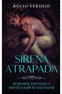Sirena Atrapada