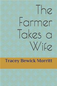 Farmer Takes a Wife