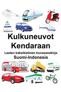 Suomi-Indonesia Kulkuneuvot/Kendaraan Lasten kaksikielinen kuvasanakirja