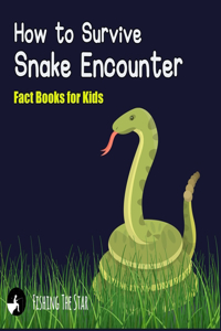 How to Survive SNAKE Encounter