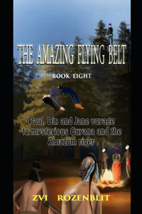 amazing flying belt