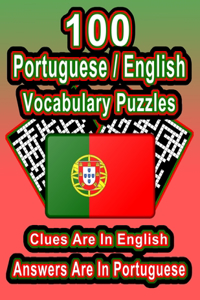 100 Portuguese/English Vocabulary Puzzles