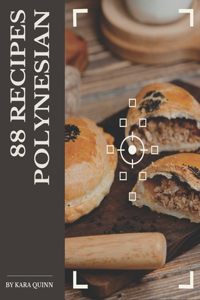 88 Polynesian Recipes