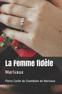 La Femme fidèle