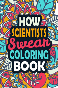 How Scientists Swear Coloring Book