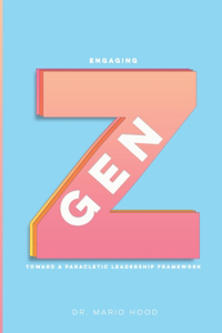 Engaging Gen Z