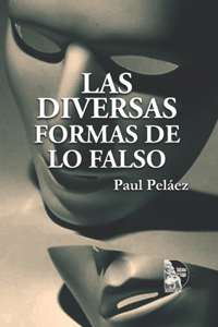 diversas formas de lo falso