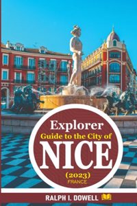 Explorer Guide to the City of Nice (2023)