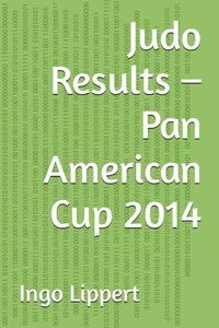 Judo Results - Pan American Cup 2014