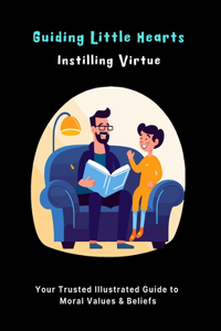 Guiding Little Hearts