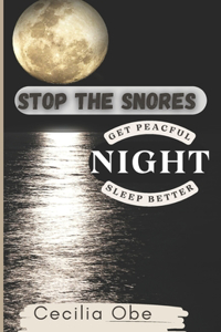 Stop the Snores