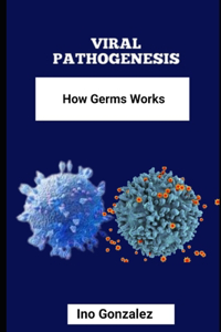 Viral Pathogenesis