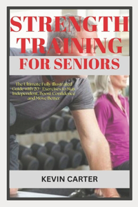 Strength Training for Seniors