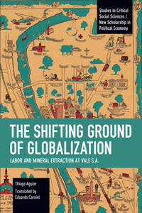 Shifting Ground of Globalization