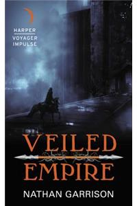 Veiled Empire