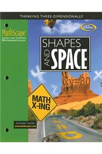 Mathscape: Seeing and Thinking Mathematically, Course 3, Shapes and Space, Student Guide