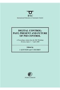 Digital Control 2000: Past, Present and Future of Pid Control