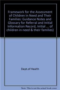 Framework for the assessment of children in need and their families