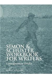 Simon & Schuster Workbook for Writers