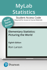 Mylab Statistics with Pearson Etext -- 24-Month Access Card -- For Elementary Statistics