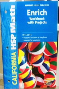 Harcourt School Publishers Math California: Enrichment Workbook W/Project Student Edition Grade K