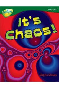 Oxford Reading Tree: Level 12A: TreeTops More Non-Fiction: It's Chaos!