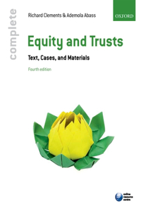 Equity & Trusts: Text, Cases, and Materials