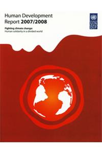 Human Development Report 2007 / 2008 - Fighting Climate Change