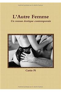 L'Autre Femme