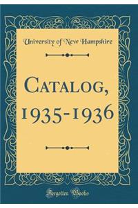 Catalog, 1935-1936 (Classic Reprint)