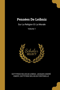 Pensées De Leibniz