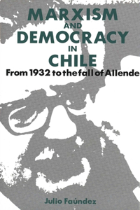 Marxism and Democracy in Chile