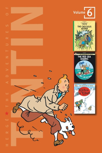 Adventures of Tintin: Volume 6