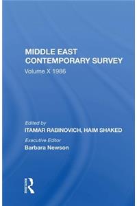 Middle East Contemporary Survey, Volume X, 1986