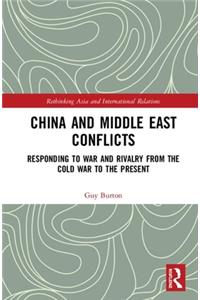 China and Middle East Conflicts