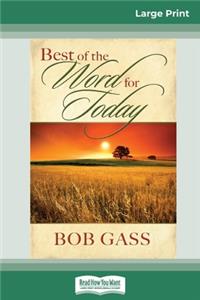 Best of the Word for Today (16pt Large Print Edition)