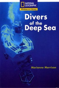 National Geographic Windows on Literacy White: Divers of the Deep Sea Guided Reading Pack